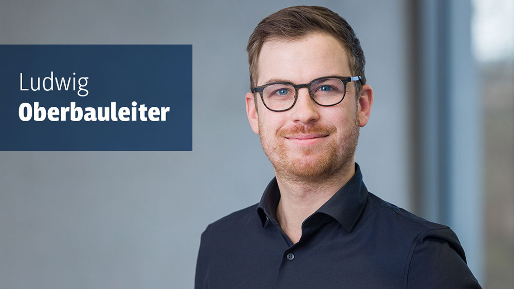 Ludwig - Oberbauleiter
